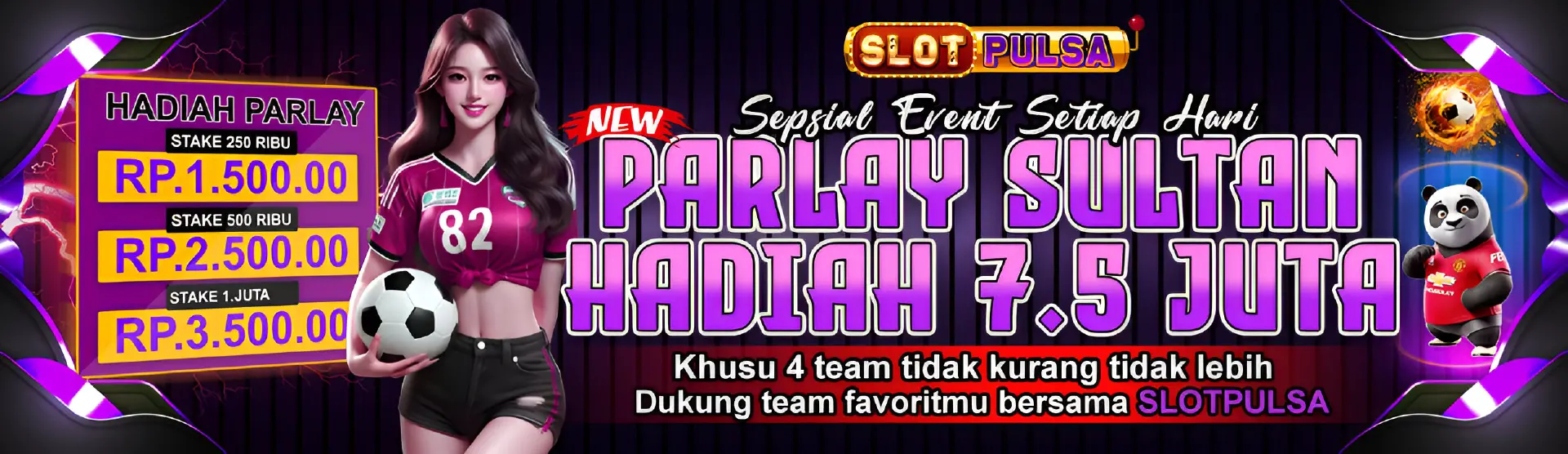 EVENT PARLAY SLOTPULSA